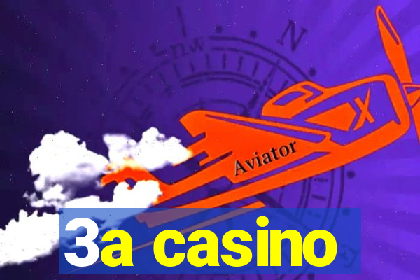 3a casino